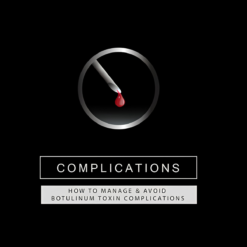How to Manage & Avoid BOTOX® Complications — Complete Safety & Clinical Mastery Course