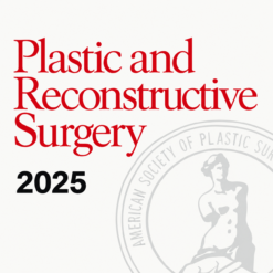 Plastic & Reconstructive Surgery 2025 Full Archives (True PDF)